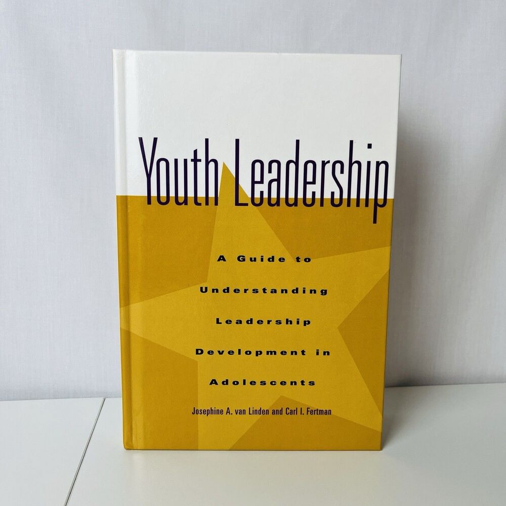 Youth Leadership: A Guide to Understanding Leadership Development in Adolescents